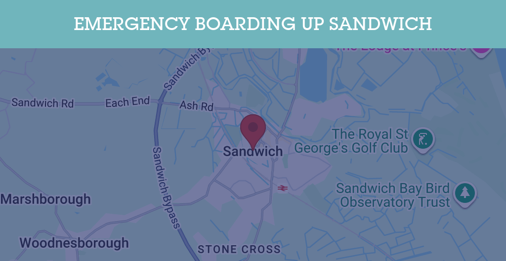 Emergency Boarding Up Services in Sandwich - CT13