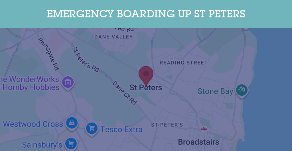 Emergency Boarding Up Services in St Peters - CT10